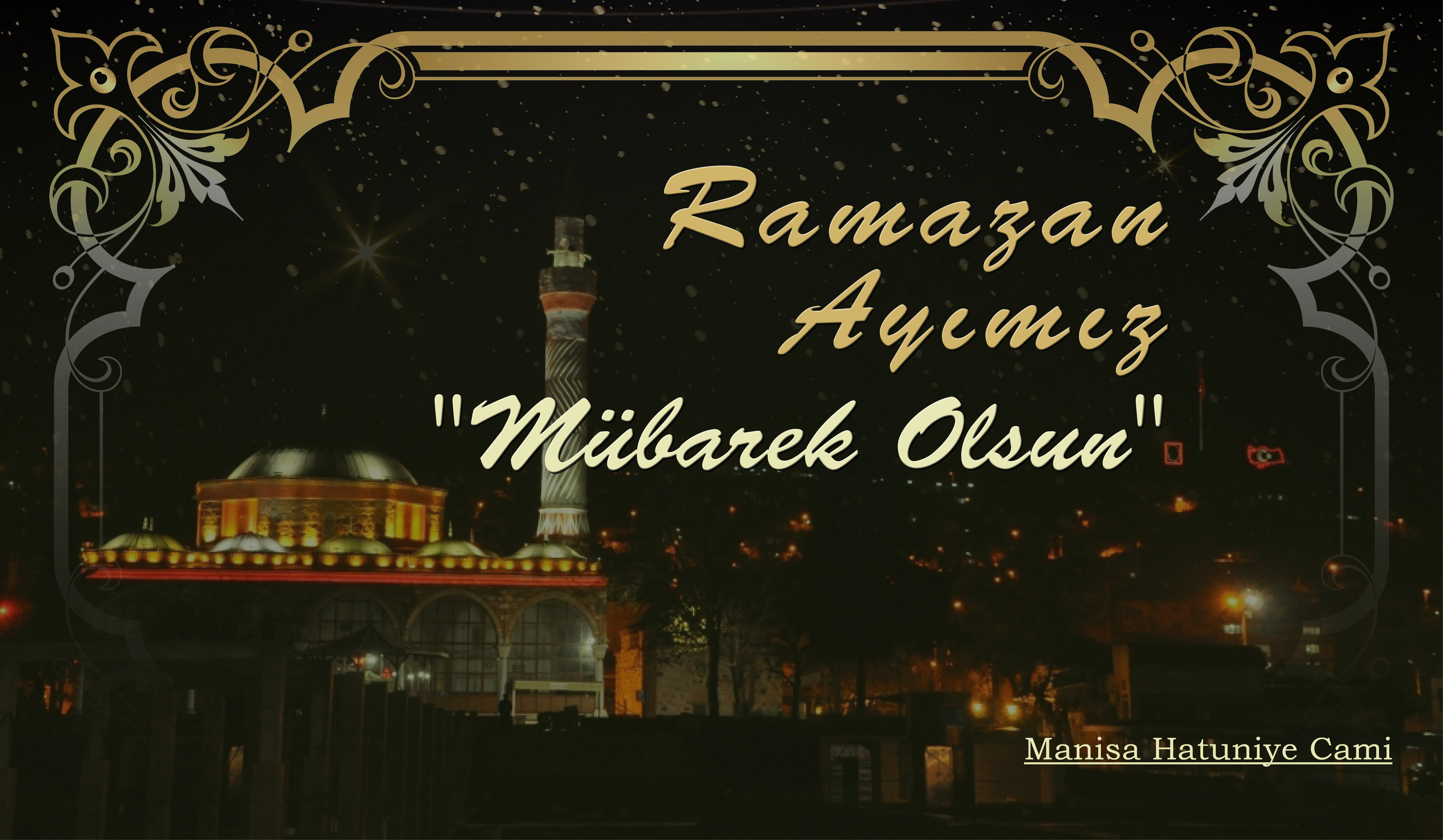 RAMAZAN AYIMIZ MBAREK OLSUN!