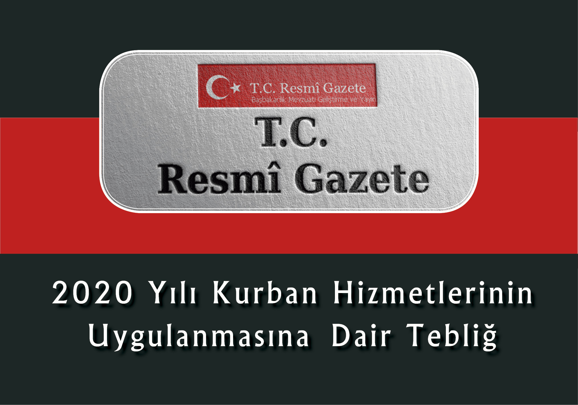 2020 Yl Kurban Hizmetlerinin Uygulanmasna Dair Tebli Hakknda... 