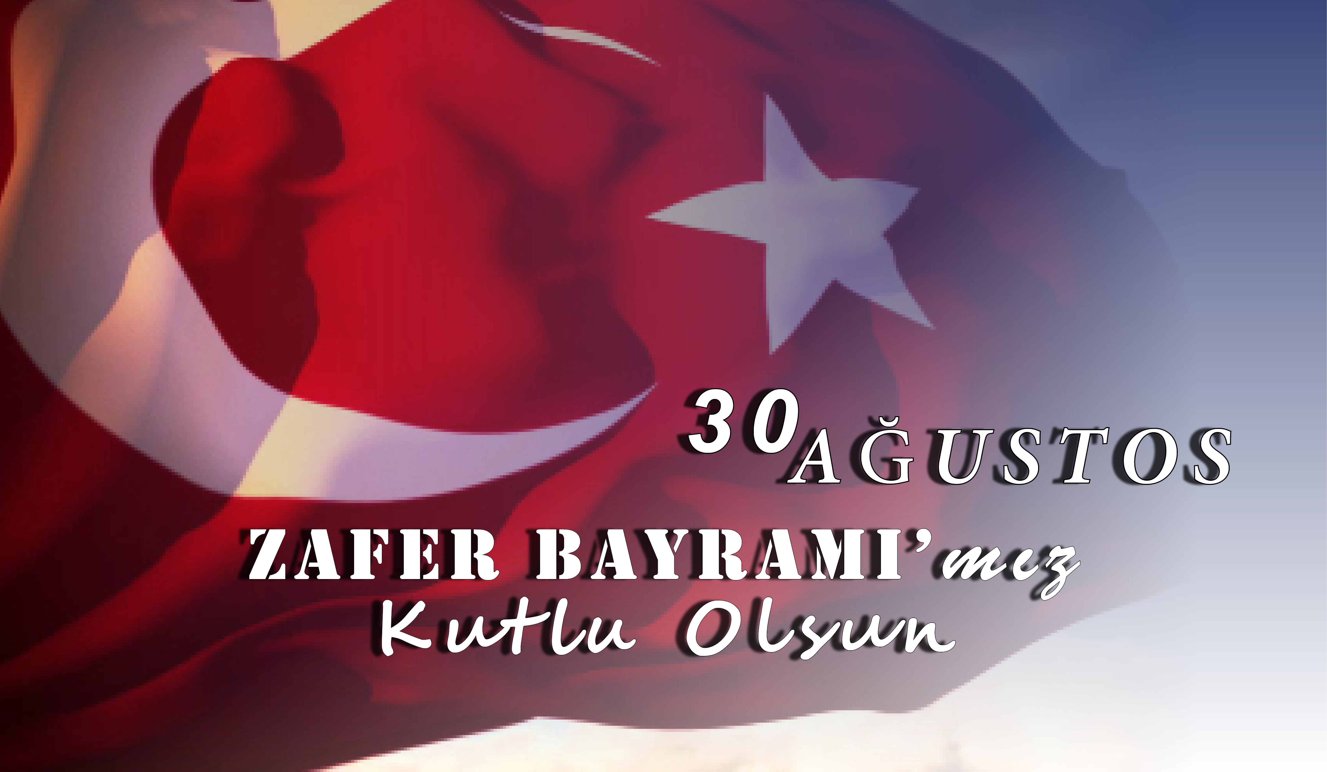 30 AUSTOS ZAFER BAYRAMI KUTLU OLSUN